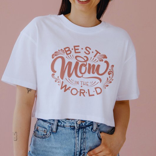 Beste mama in de wereld | T-shirt met Moederdag