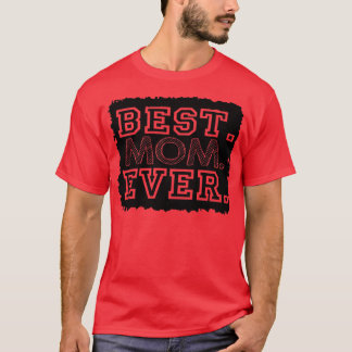 Beste mama ooit3 t-shirt