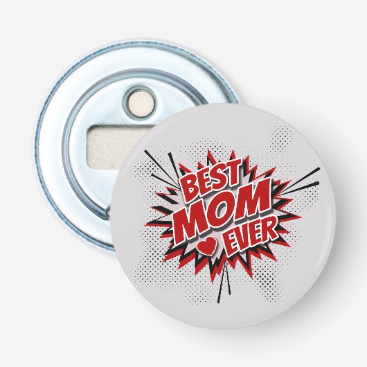 Beste mama ooit button flesopener (Voorkant)