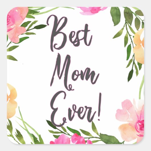 Beste mama ooit Floral! Vierkante Sticker (Voorkant)