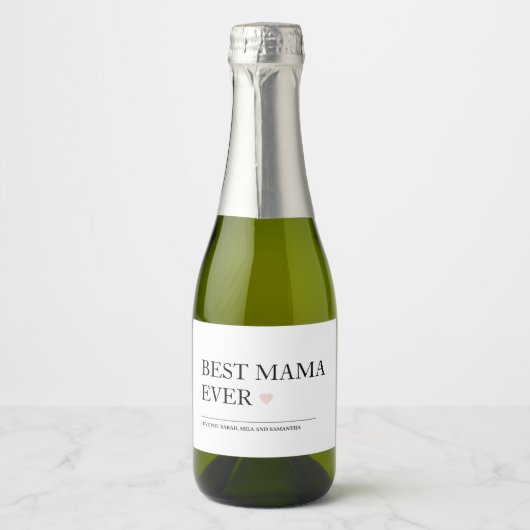 Beste mama ooit | Gelukkige Moederdag Sparkling Wijnetiket (Voorkant)