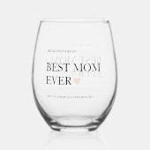 Beste mama ooit | Gelukkige Moederdag Wijnglas Zonder Voet (Achterkant)