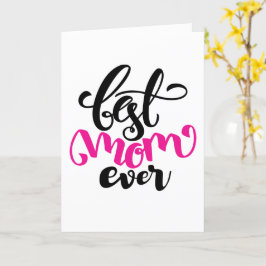 Beste mama ooit | HAPPY MOEDERDAG Kaart