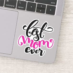 Beste mama ooit   HAPPY MOEDERDAG Sticker