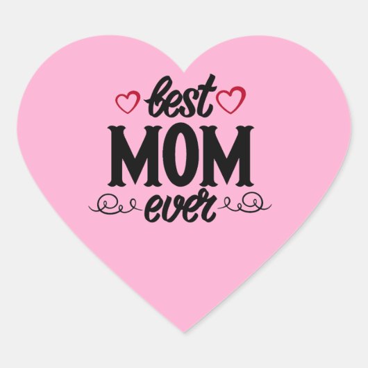 Beste mama ooit hart sticker (Voorkant)