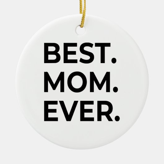 Beste mama ooit, hou van je mama, Moederdag Gift Keramisch Ornament (Voorkant)