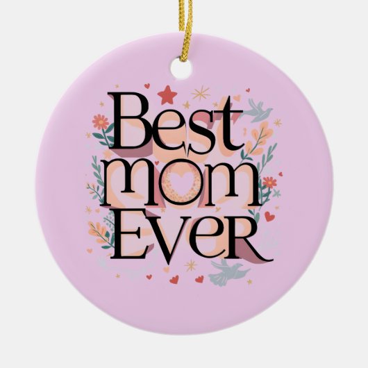 Beste mama ooit keramisch ornament (Voorkant)