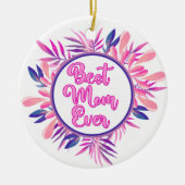 Beste mama ooit keramisch ornament (Voorkant)