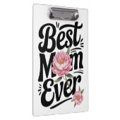 "Beste mama ooit" Klembord (Rechts)