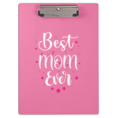 Beste mama ooit klembord (Voorkant)