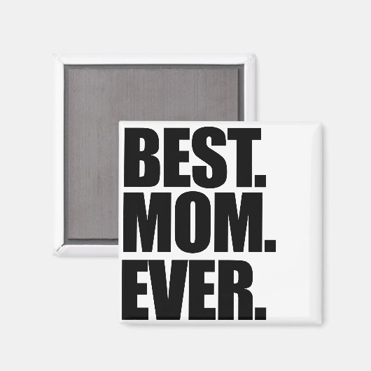 Beste mama ooit magneet (Voorkant / Achterkant)