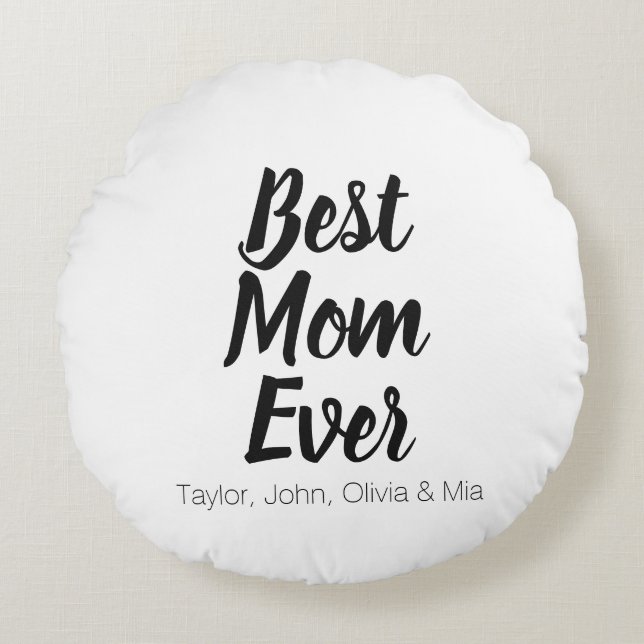 Beste mama ooit, Moederdag aangepaste kinder namen Rond Kussen (Voorkant)