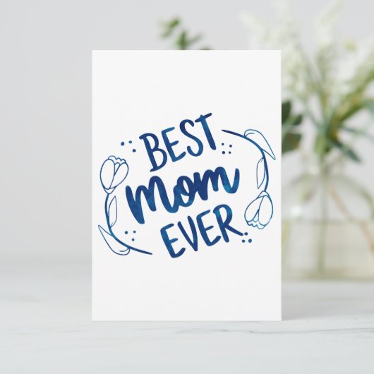 Beste mama ooit Moederdag Blue Floral Gift Idee Bedankkaart (Staand voorkant)