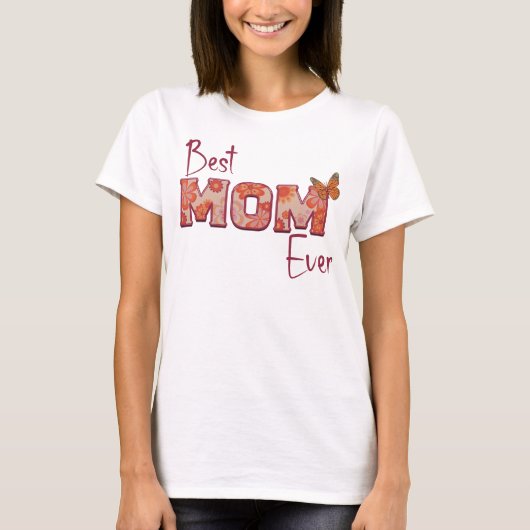Beste mama ooit, Moederdag cadeau T-shirt (Voorkant)