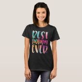 Beste mama ooit Moederdag T-shirt (Voorkant volledig)
