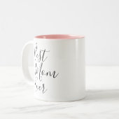 Beste mama ooit | Moederdag Two-Tone Coffee Mok (Voorkant links)
