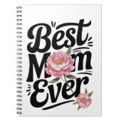 "Beste mama ooit" Notitieboek (Voorkant)