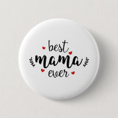 Beste mama ooit ronde button 5,7 cm (Voorkant)