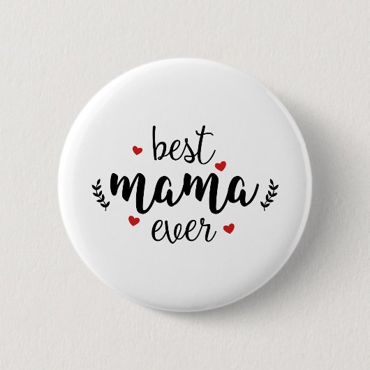 Beste mama ooit ronde button 5,7 cm (Voorkant)