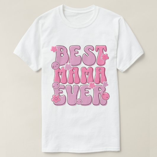 Beste Mama ooit - Schattige Moederdag T-shirt ontw (Design voorkant)