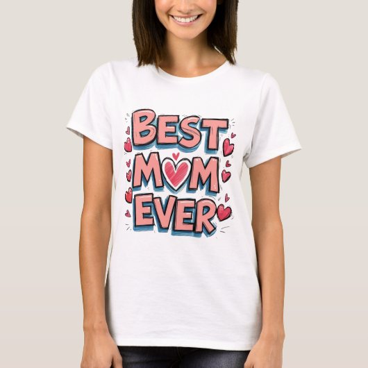 Beste mama ooit t-shirt (Voorkant)