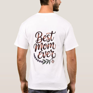 "Beste mama ooit" T-shirt
