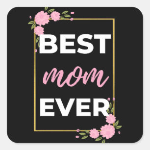 Beste mama ooit vierkante sticker
