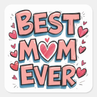 Beste mama ooit vierkante sticker