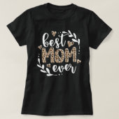 Beste mama ooit, voor Moederdag T-Shirt (Design voorkant)