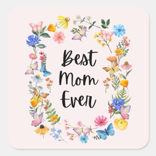 Beste mama ooit  Wildbloemen Boho Moederdag Vierkante Sticker (Voorkant)