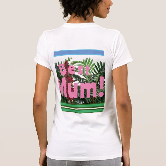 Beste mama! t-shirt (Achterkant)