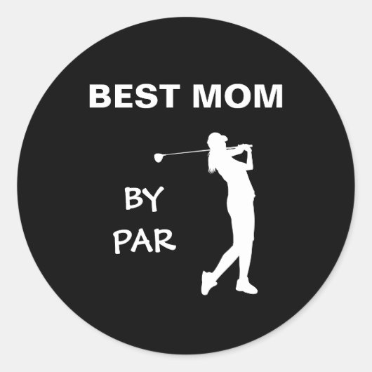 Beste mama van Par Golf Mam Golfer Moederdag Ronde Sticker (Voorkant)