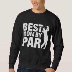 Beste mama van Par Mam Moederdag Golf Lover Golfer Trui
