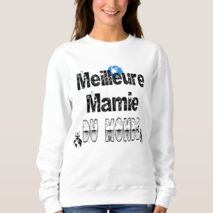 Beste Mamie in de wereld Trui