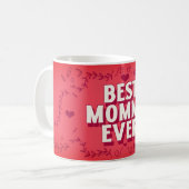 Beste Mamma Ever Rode Rolhart Moederdag Mok (Voorkant links)