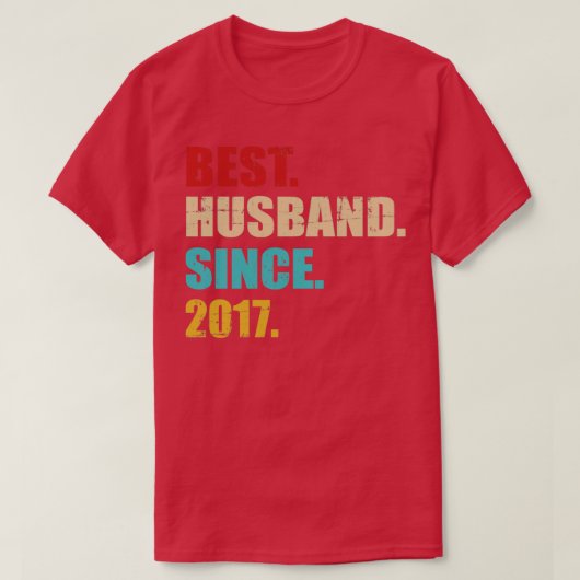Beste man sinds 2017 voor de vijfde trouwdag t-shirt (Design voorkant)