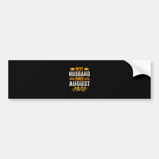 Beste man sinds augustus 1972 - Funny 48th Bumpersticker