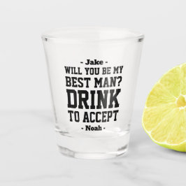 Beste man voorstel Drink om grappige klassieker te Shot Glas