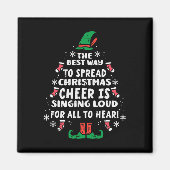 Beste manier om Kerstmis te verspreiden Cheer Fun Magneet (Voorkant)