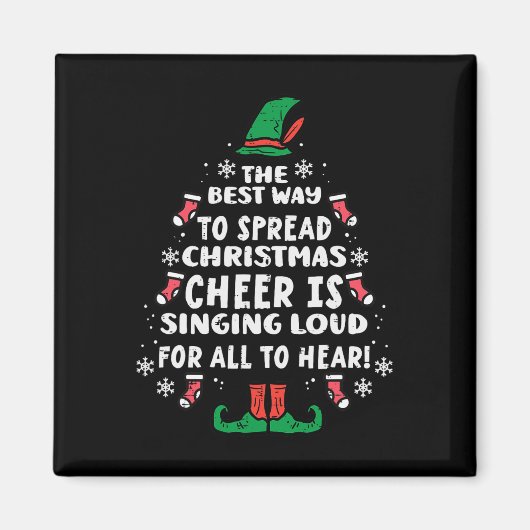 Beste manier om Kerstmis te verspreiden Cheer Fun  Magneet (Voorkant)