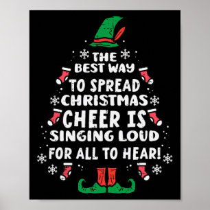Beste manier om Kerstmis te verspreiden Cheer Fun  Poster