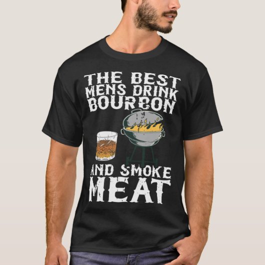 Beste Mannen Drink Bourbon en Rookvlees Smoker Whi T-shirt (Voorkant)