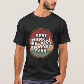 beste marktonderzoeksanalist ooit t-shirt