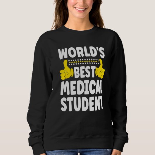 Beste Medische Student Ter Wereld Functietitel Me Trui (Voorkant)