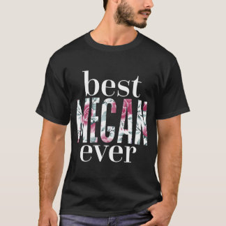 Beste Megan Ever Naam Megan T-shirt