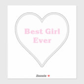 Beste meisje ooit sticker (Vel)