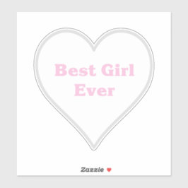 Beste meisje ooit sticker
