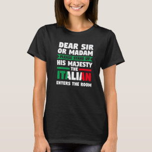 beste meneer of mevrouw sta op Italiaans Italië I T-shirt