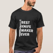 Beste messenmaker ooit t-shirt (Voorkant)