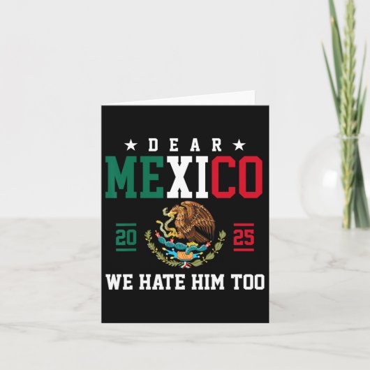 Beste Mexico, we haten hem te grappig Mexicaanse G Kaart (Voorkant)